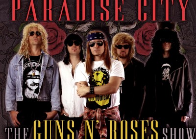 Paradise City ~ Guns & Roses Show