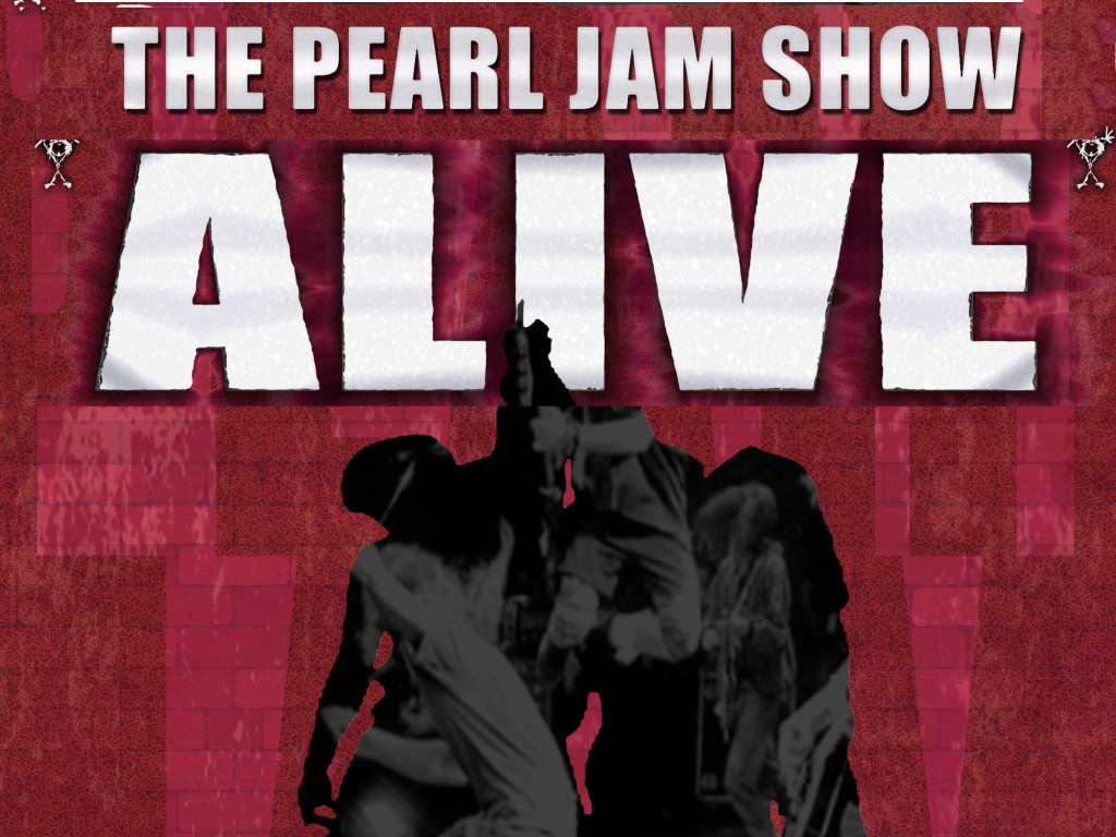 Alive The Pearl Jam Show